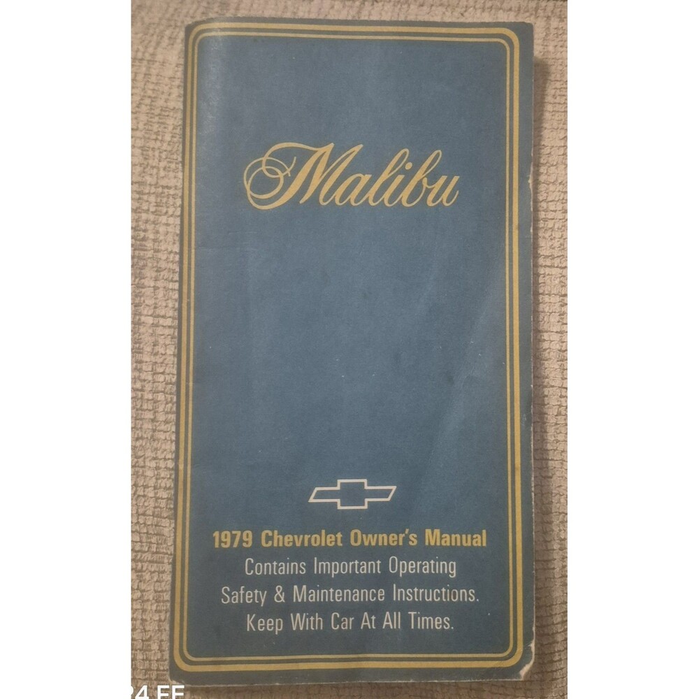 1979 Chevrolet Malibu Owners Manual Original OEM GM 79 Chevy Book 472988-B